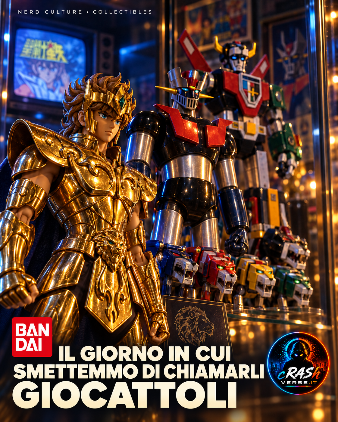 BANDAI — Il giorno in cui smettemmo di chiamarli giocattoli