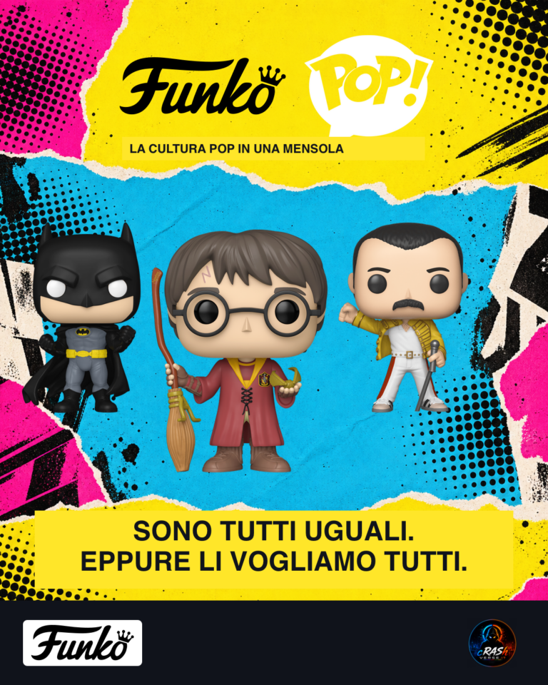 Funko Pop! — Sono tutti uguali. Eppure li vogliamo tutti. Cover verticale CrashVerse con Harry Potter, Batman e Freddie Mercury.
