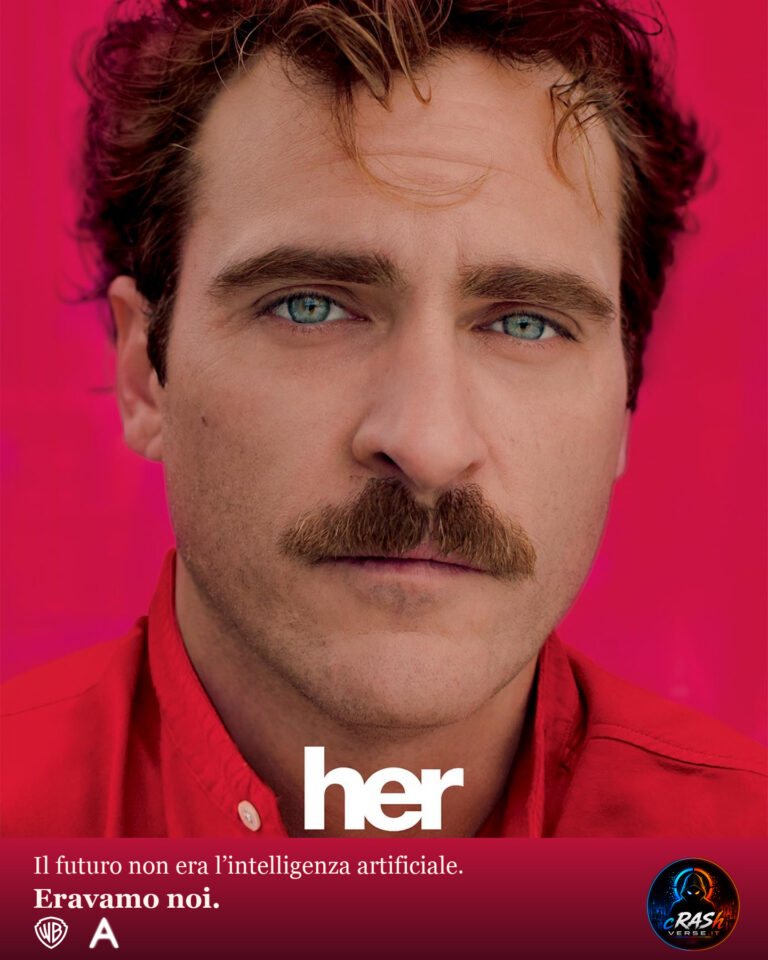 Her — Joaquin Phoenix, titolo originale e sottotitolo CrashVerse. Loghi Warner Bros. e Annapurna a sinistra, CrashVerse a destra.