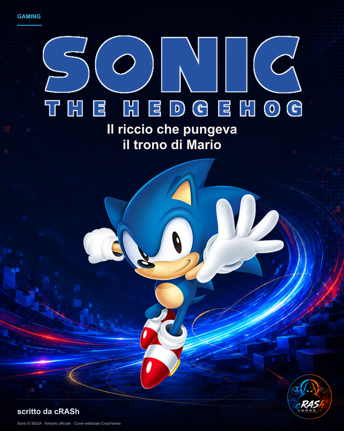 SONIC — Il riccio che pungeva il trono di Mario
