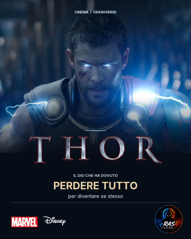 Thor con il logo originale del film e sottotitolo grafico. Marvel e Disney in basso a sinistra, CrashVerse a destra.