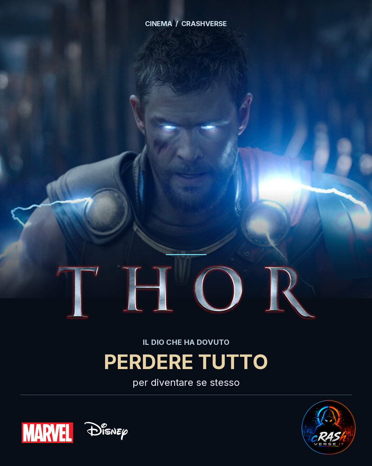 THOR — Il dio che ha dovuto perdere tutto per diventare se stesso