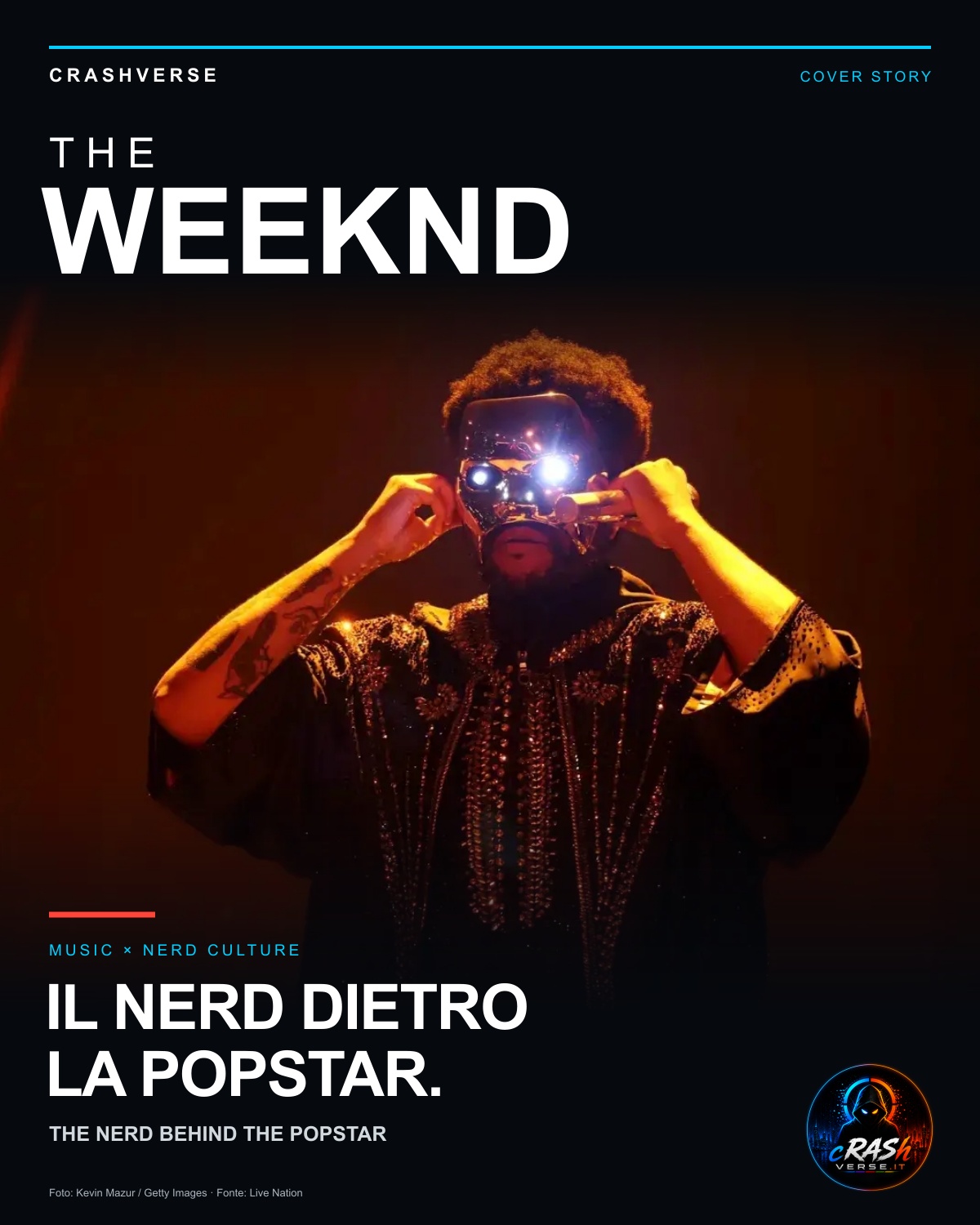 THE WEEKND — IL NERD DIETRO LA POPSTAR