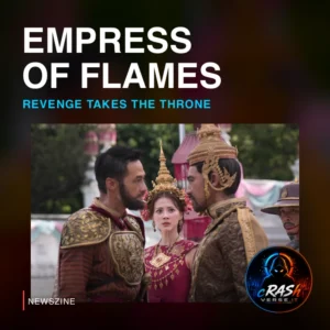 Empress of Flames: prime immagini della serie thailandese, dal 3 dicembre