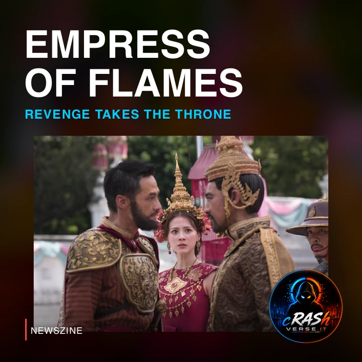 Empress of Flames: prime immagini della serie thailandese, dal 3 dicembre