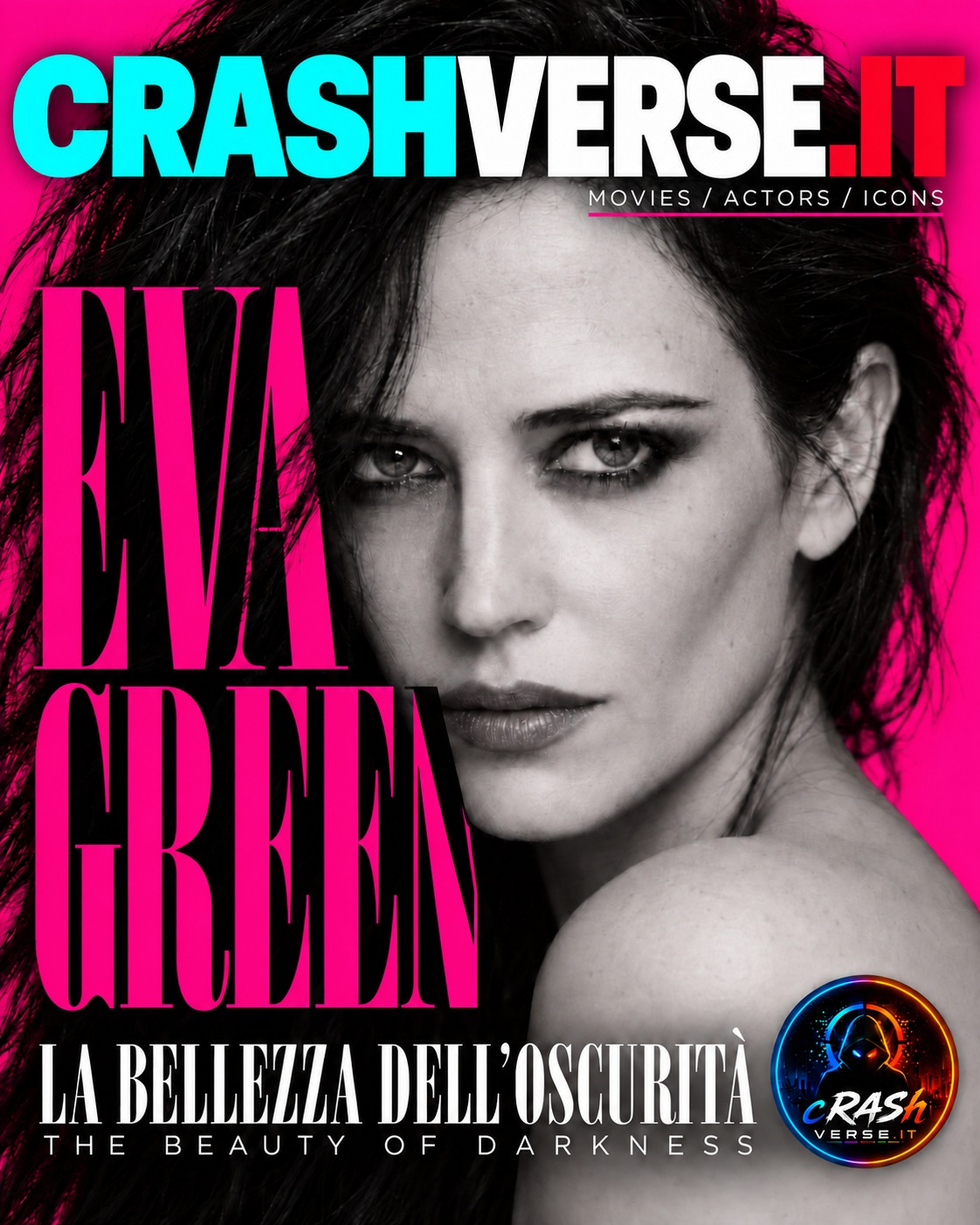 EVA GREEN — LA BELLEZZA DELL’OSCURITÀ