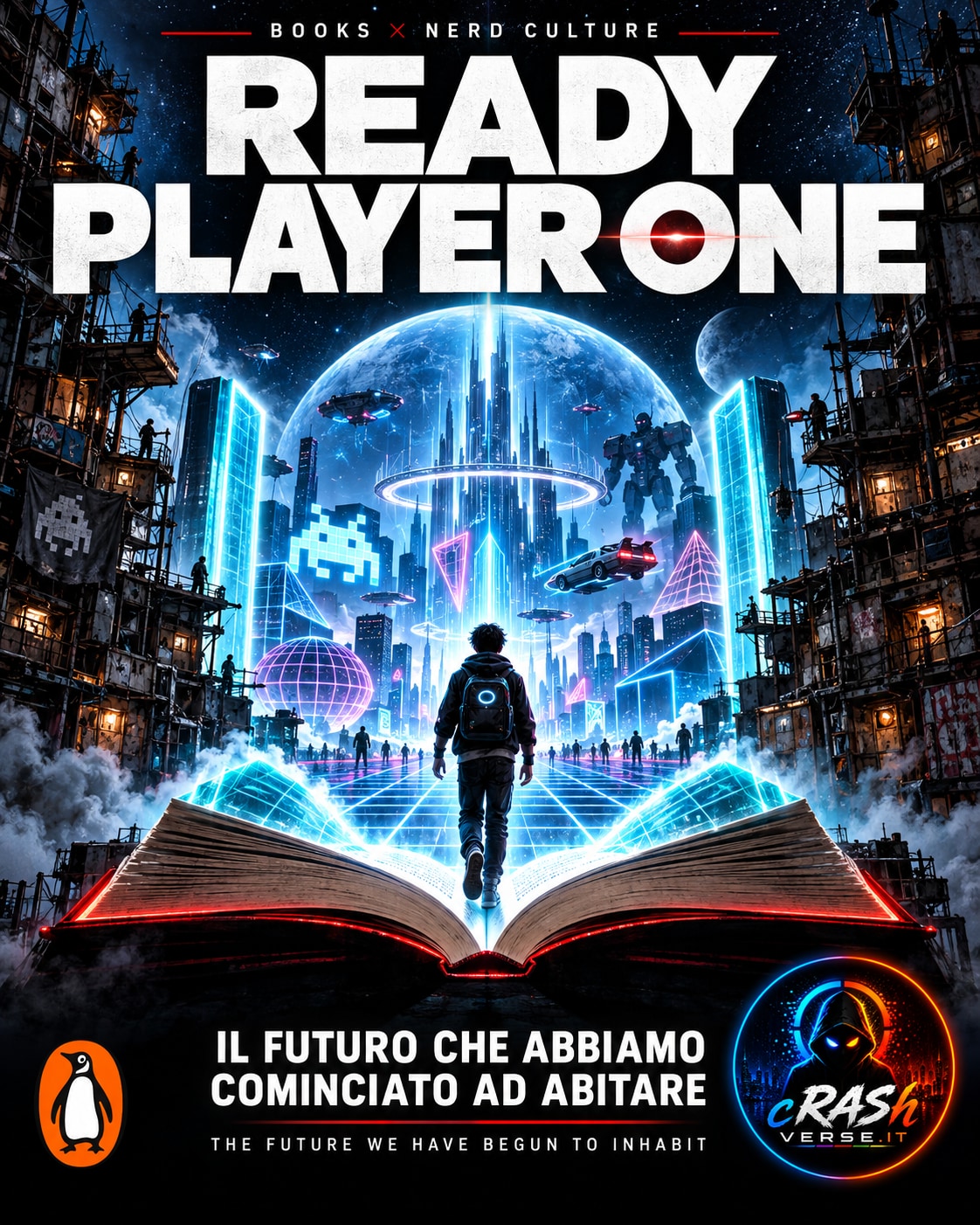 READY PLAYER ONE — IL FUTURO CHE ABBIAMO COMINCIATO AD ABITARE