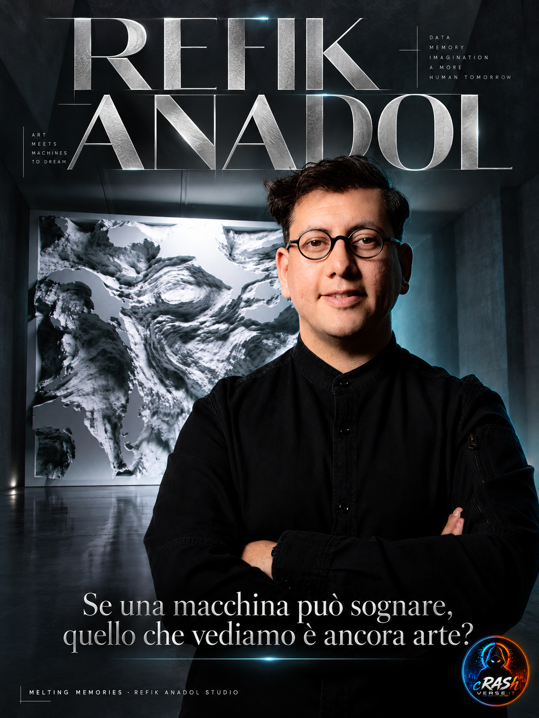 REFIK ANADOL — Se una macchina può sognare, quello che vediamo è ancora arte?