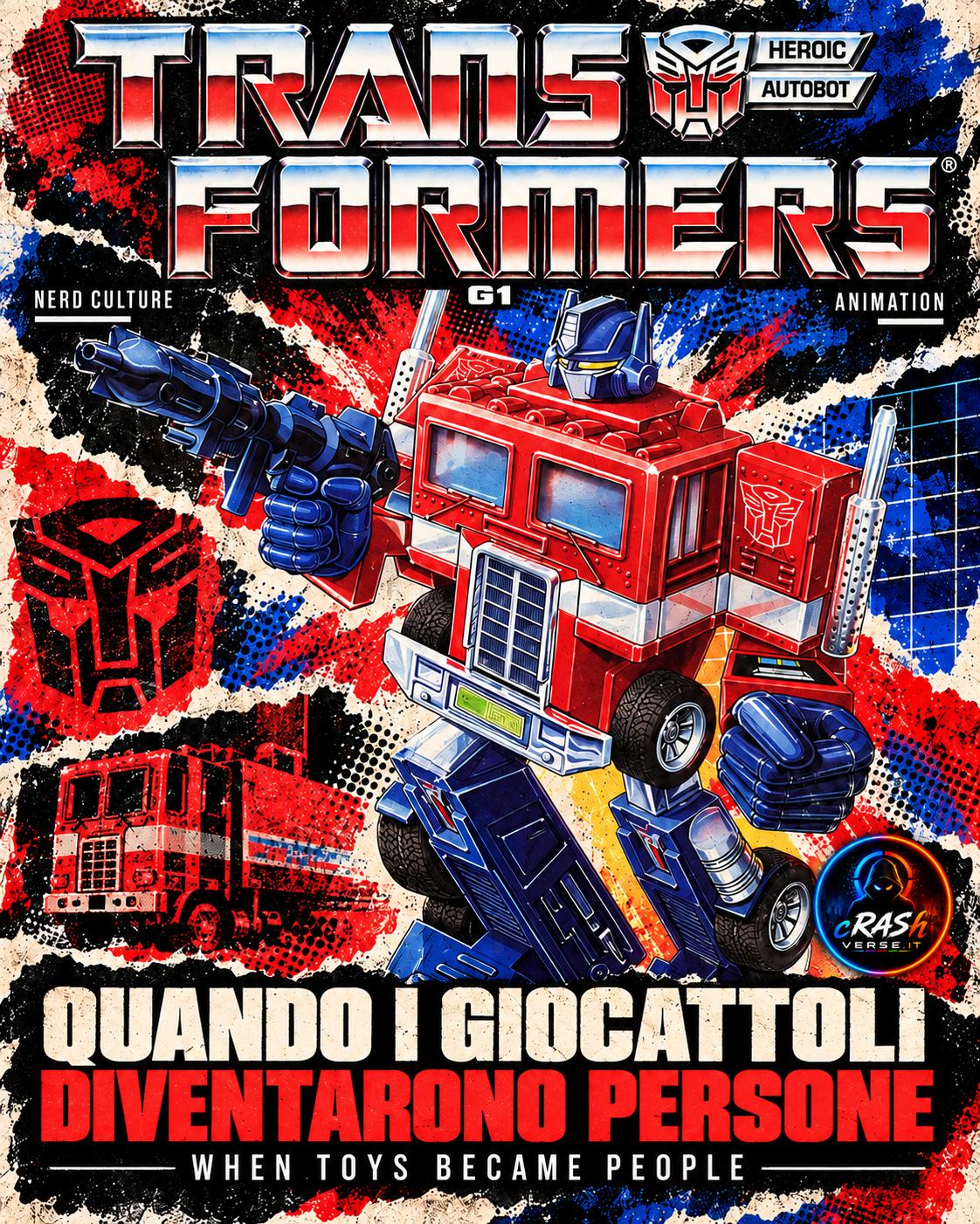 TRANSFORMERS G1 — QUANDO I GIOCATTOLI DIVENTARONO PERSONE
